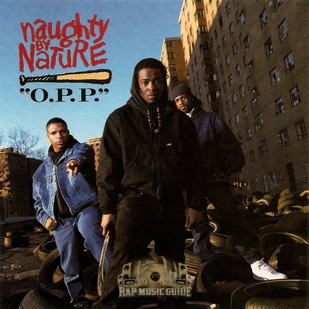 Naughty By Nature O.P.P. Single. CD Rap Music Guide Naughty By Nature O.P.P. Single. CD Rap Music Guide
